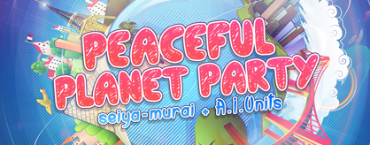 http://sudzi.us/simfiles/banners/Peaceful%20Planet%20Party-BN.png